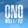 Cover: Ono - Will I / Fly (5 Song EP)